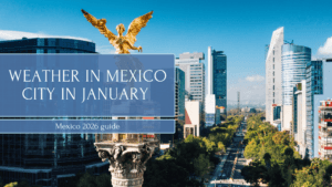 Weather in Mexico City in january