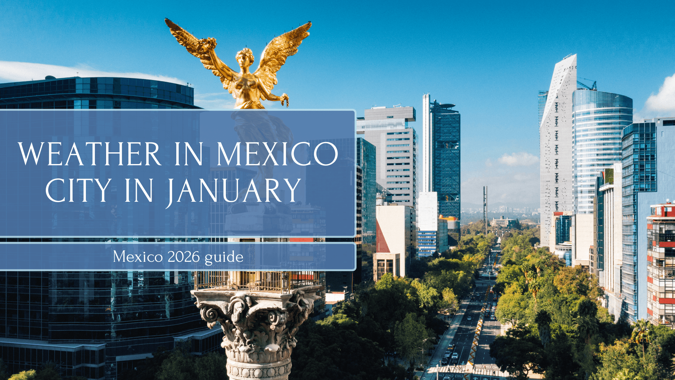 Weather in Mexico City in january
