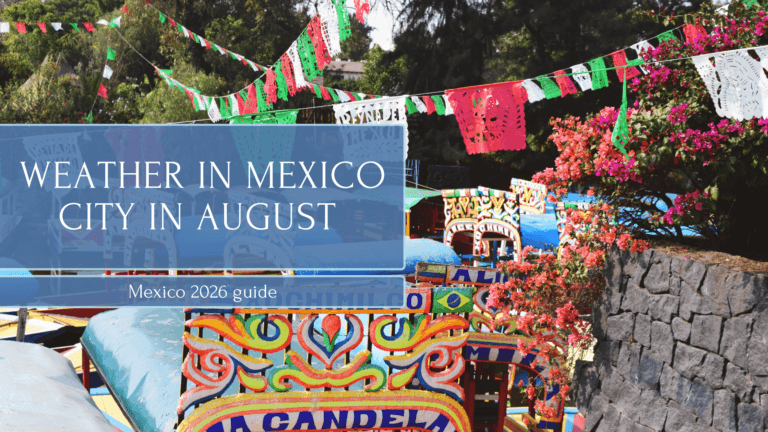 Weather in Mexico City in August