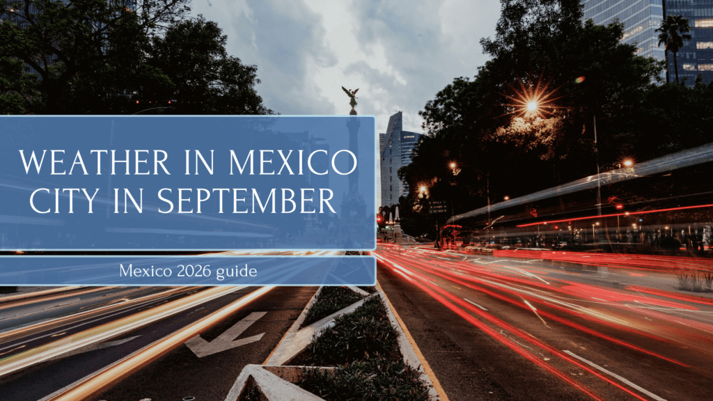 Weather in Mexico City in September