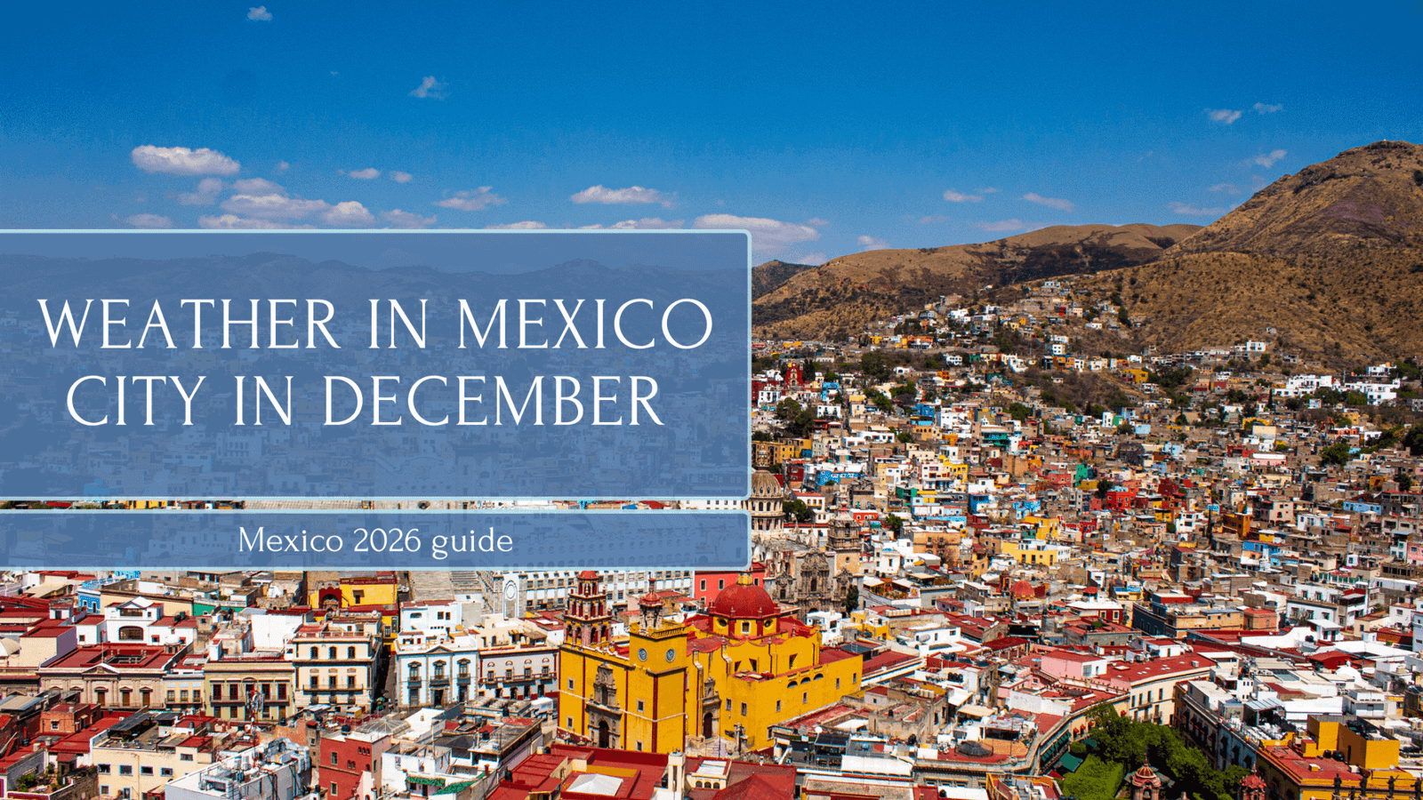Weather in Mexico City, Mexico in December