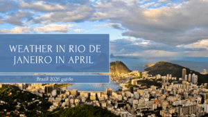 Weather in rio de janeiro In April