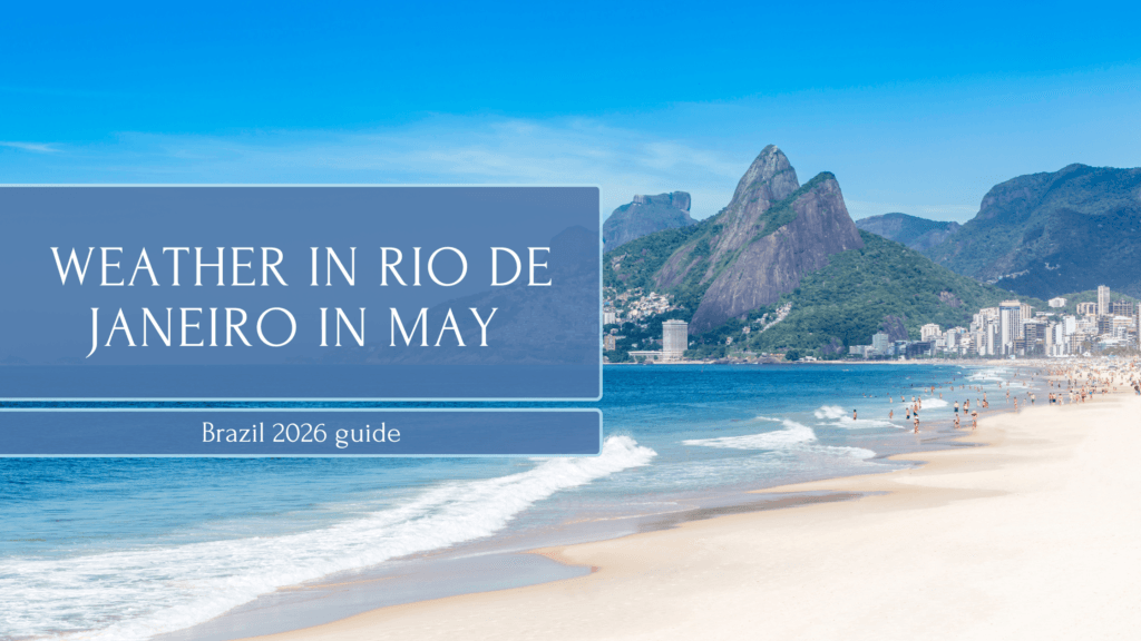 Weather in Rio de Janeiro in May