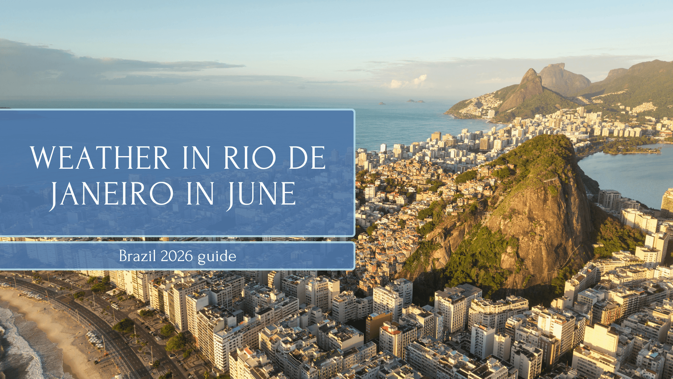 Weather in Rio de Janeiro in June