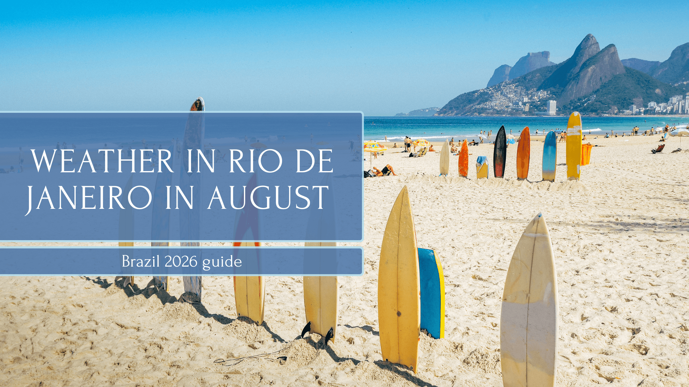 Weather in Rio de Janeiro in August