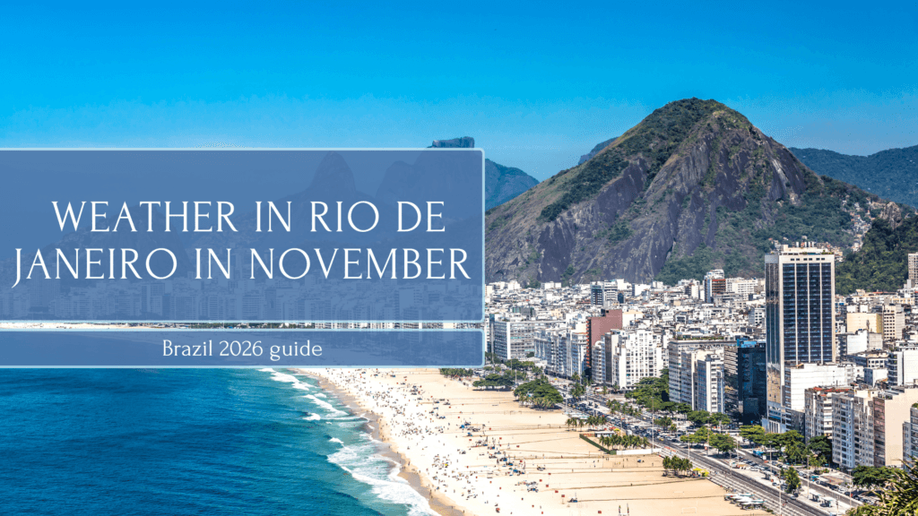 Weather in Rio de Janeiro in November