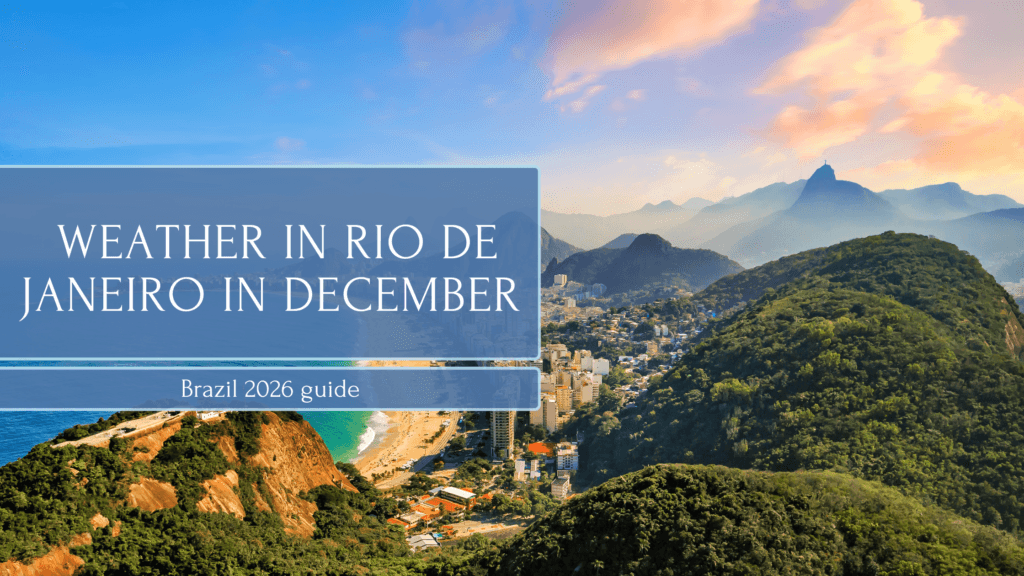 Weather in Rio de Janeiro in December