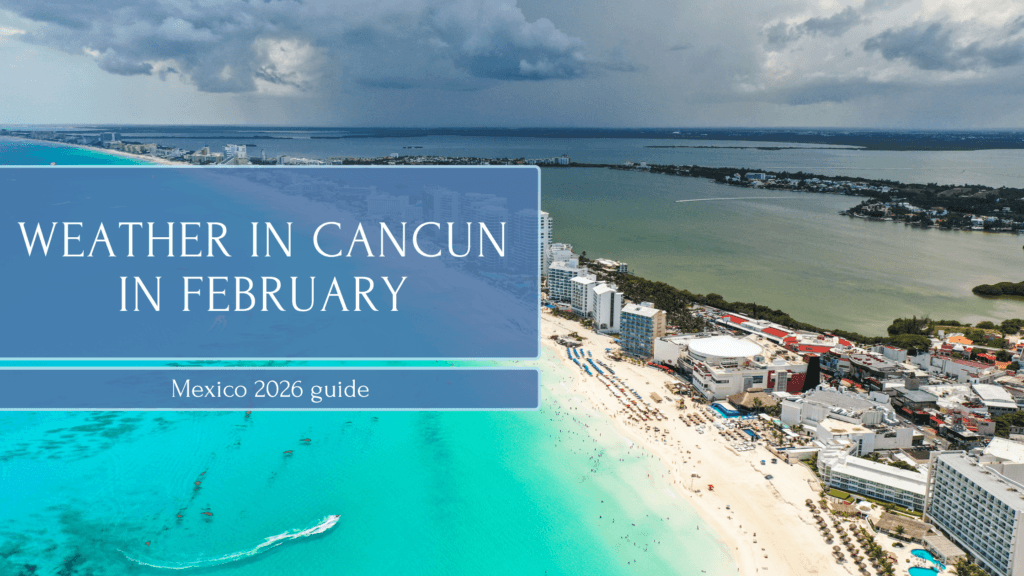 Weather in cancun in February