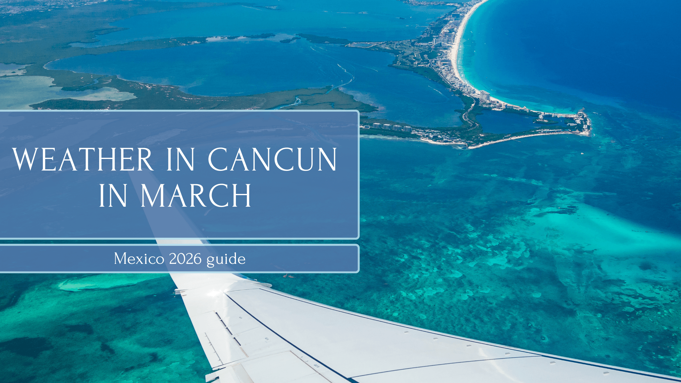 Weather in cancun in March