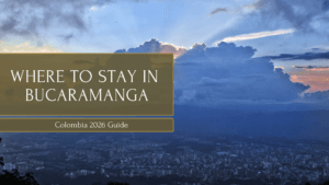 Where to stay in Bucaramanga