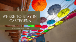 Where to stay in cartegena