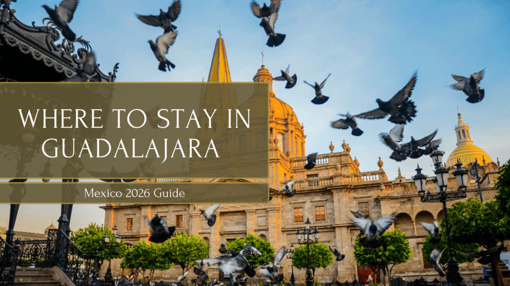 Where to stay in Guadalajara