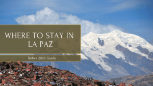 Where to stay in La Paz
