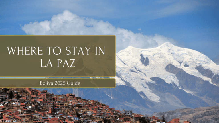 Where to stay in La Paz