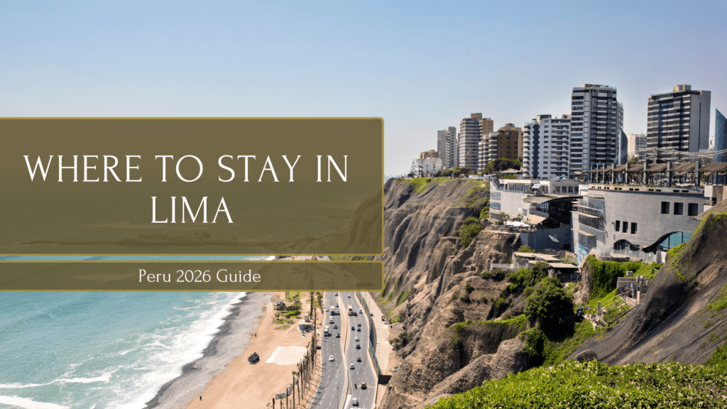 Where to stay in Lima
