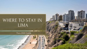 Where to stay in Lima