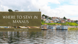 Where to stay in Manaus
