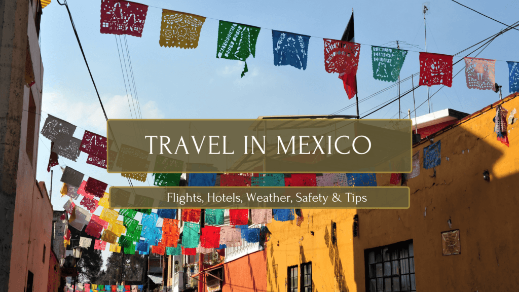 travel in mexico