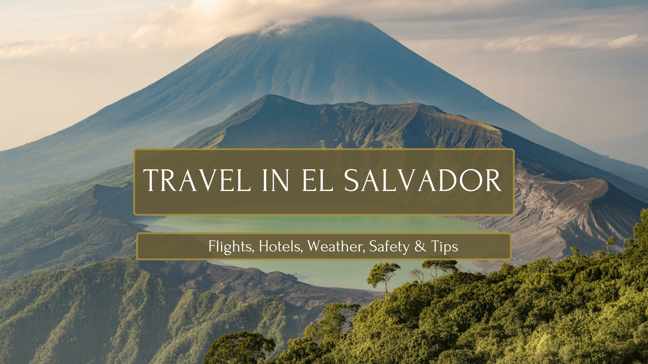 Travel in El Salvador