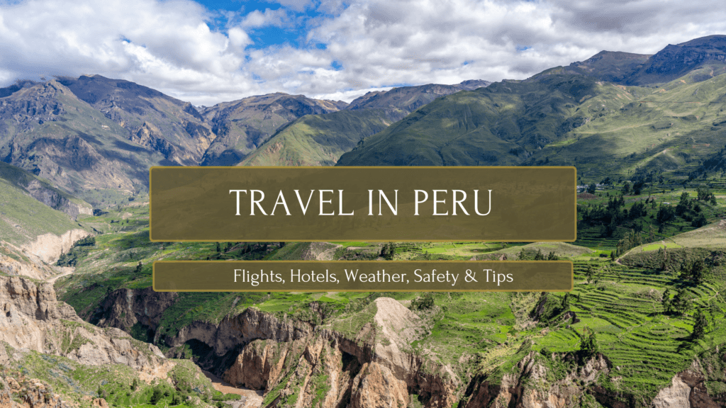 Travel In Peru