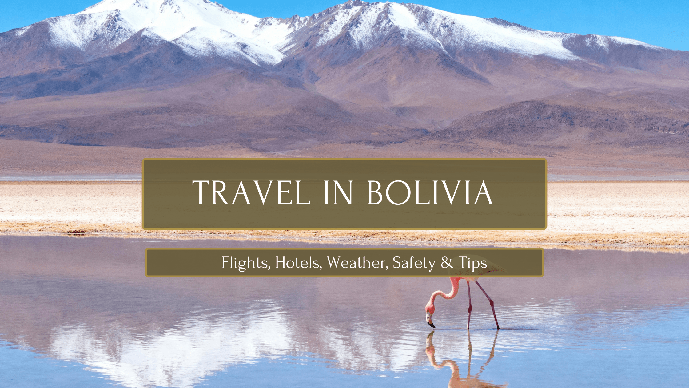Travel in Bolivia