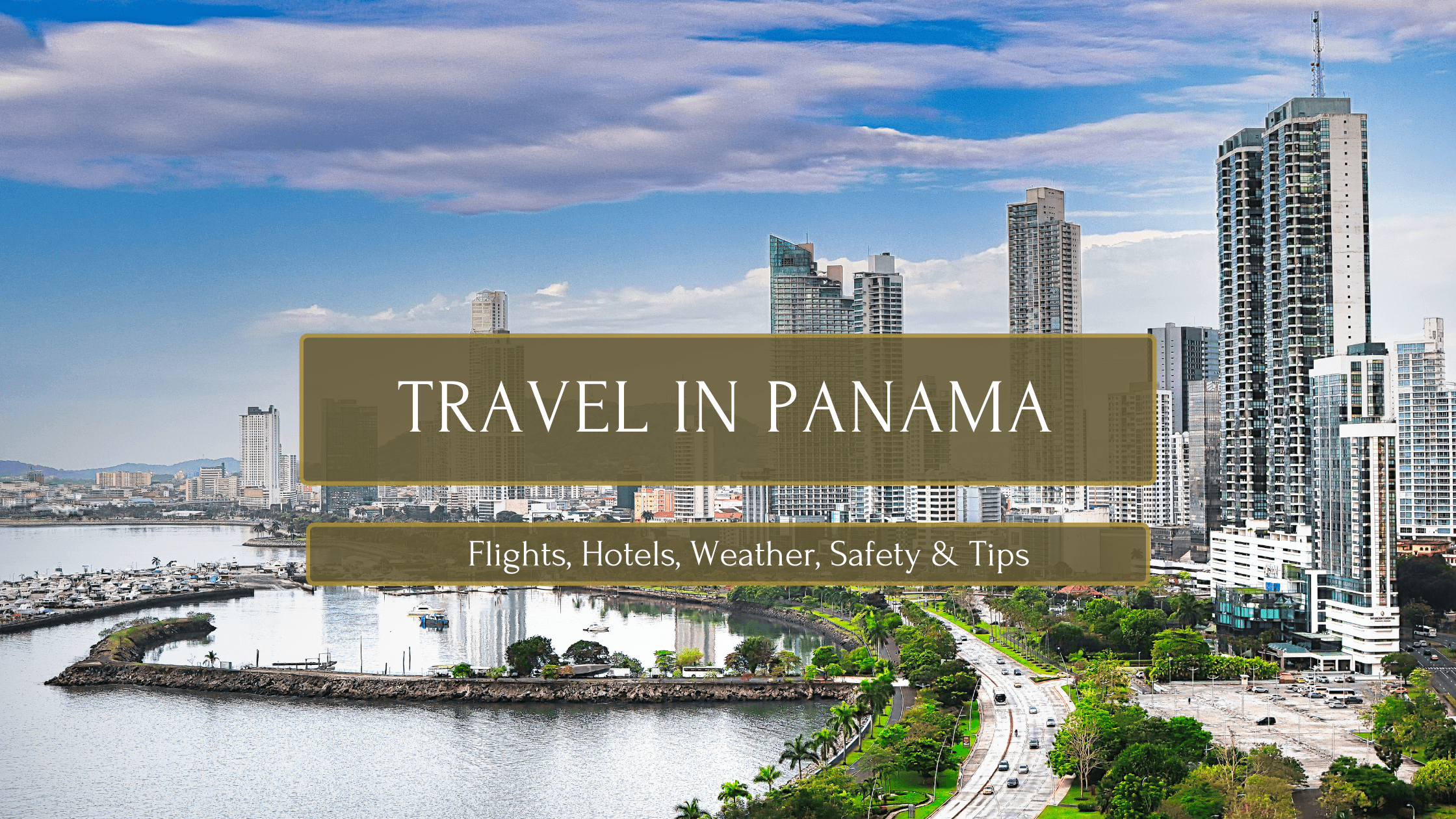 Travel In Panama