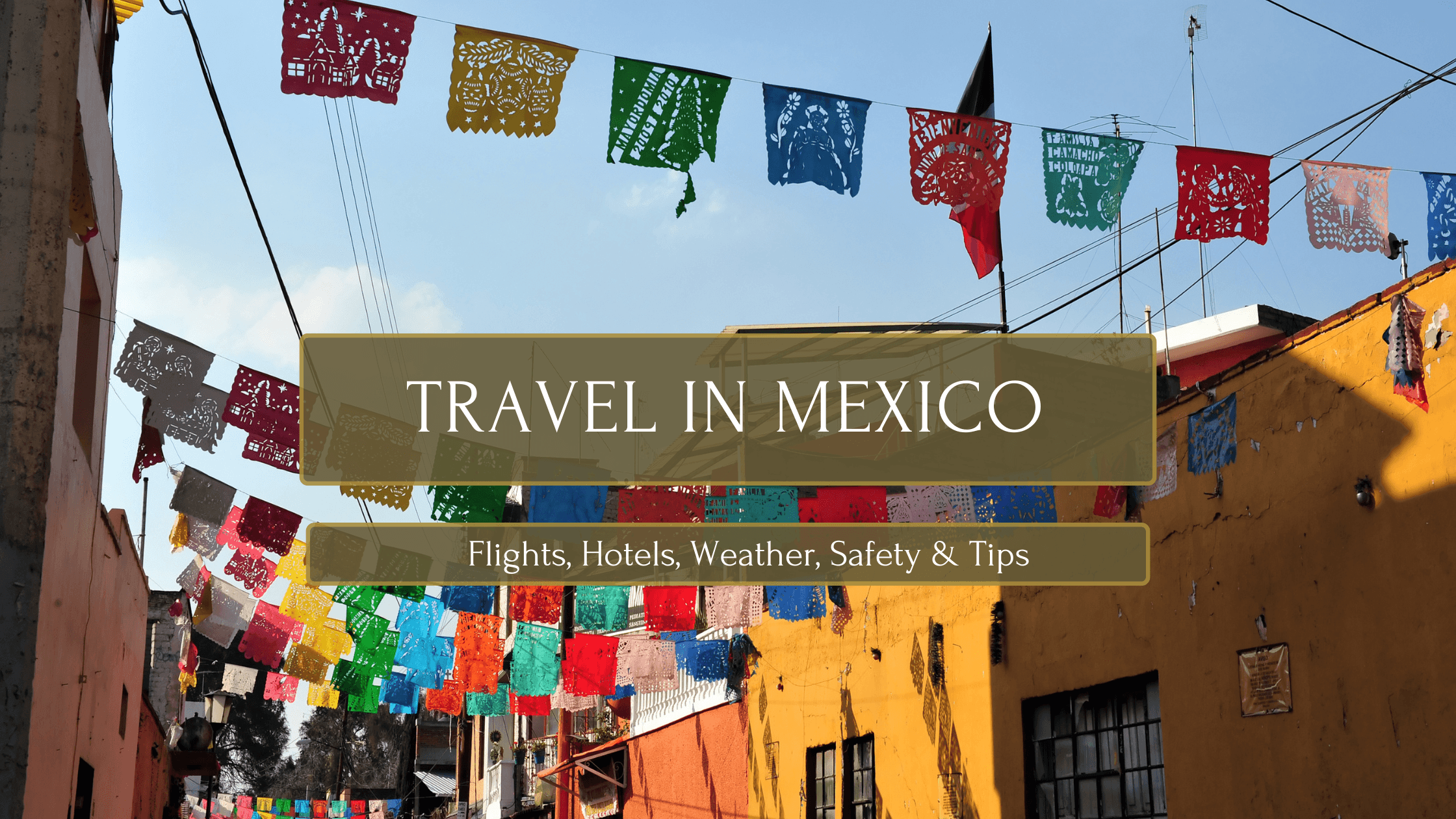 travel in mexico