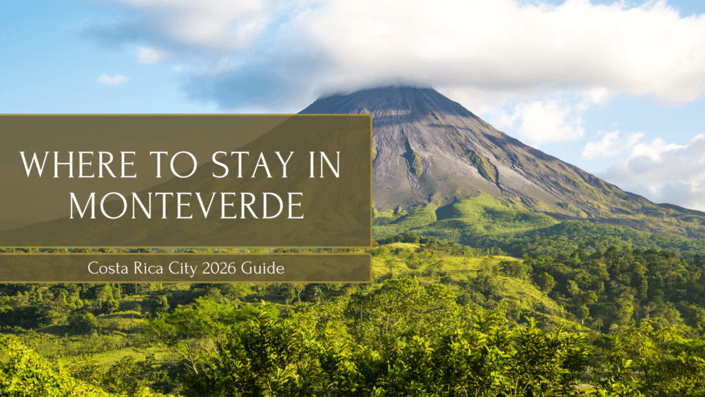 Where to stay in Monteverde