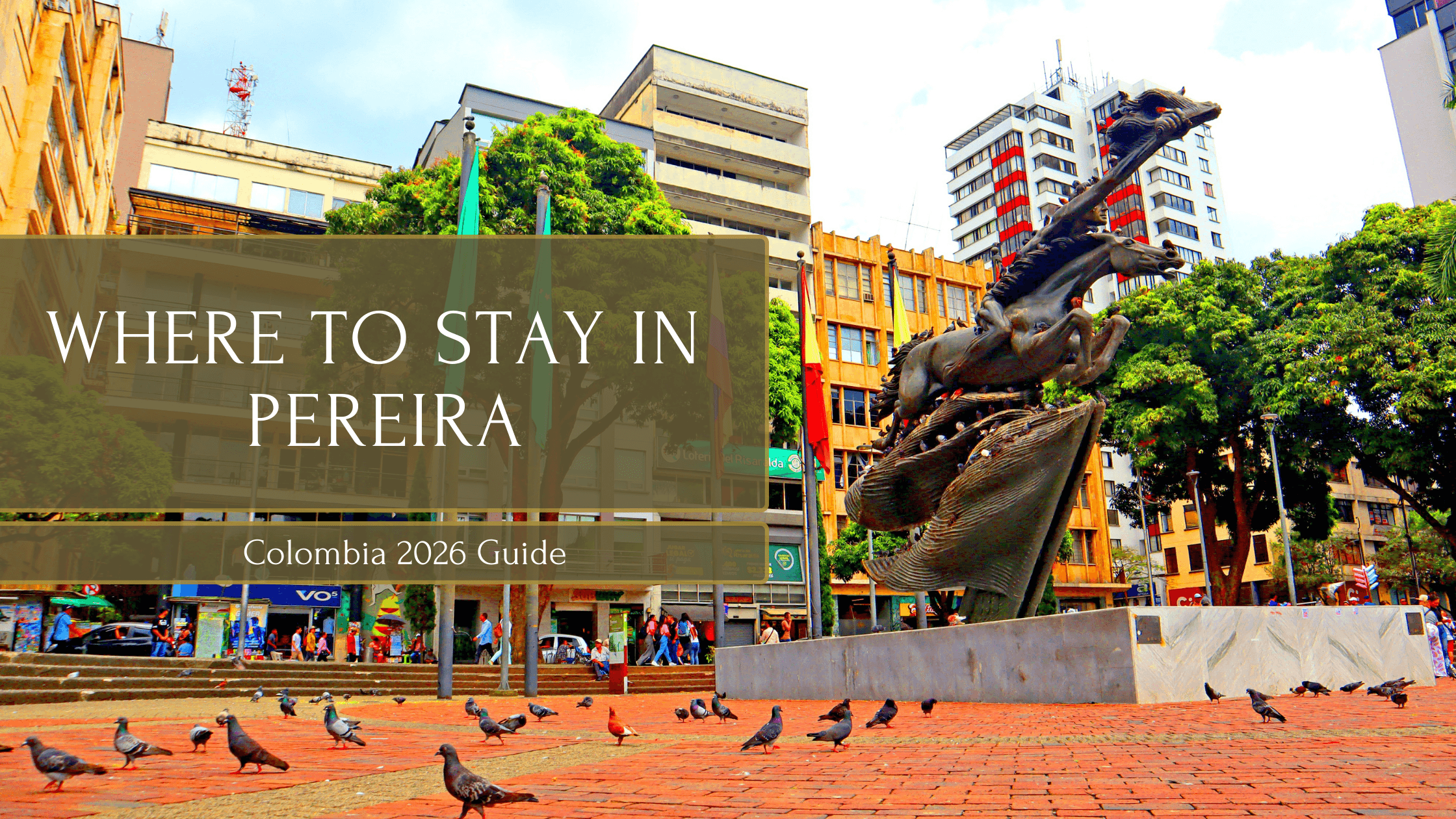 Where to stay in pereira