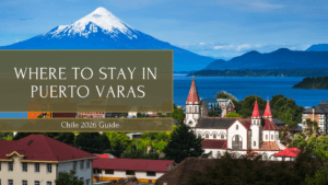 Where to stay in Puerto Varas