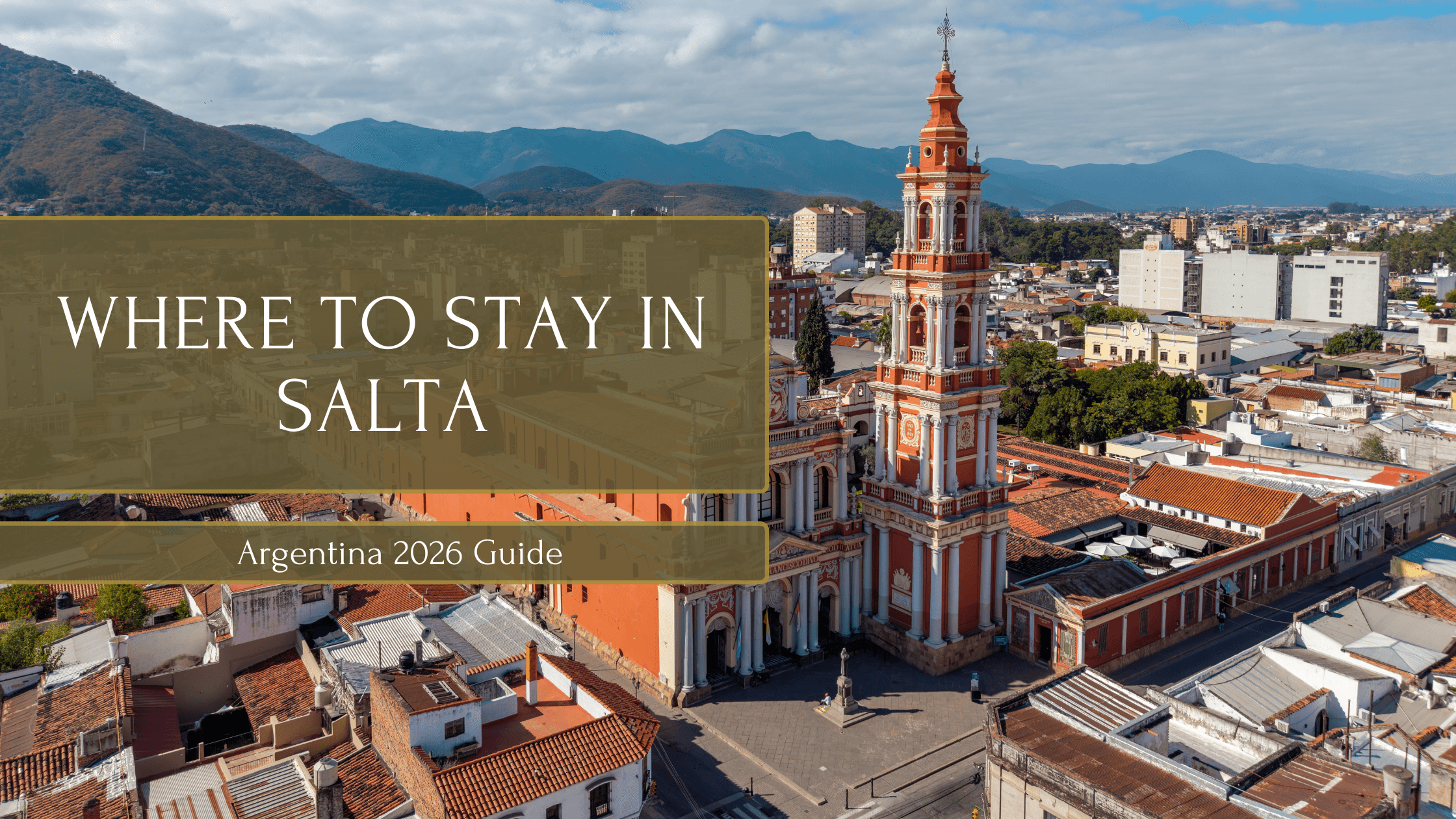 Where to stay in Salta