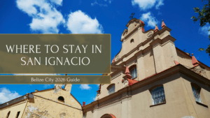 Where to stay in San Ignacio