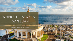 Where to stay in San Juan