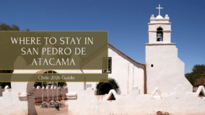 Where to stay in San Pedro De Atacama