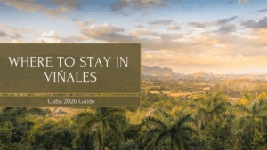 Where to stay in Viñales