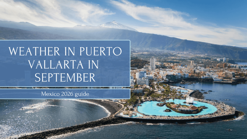 Weather in Puerto Vallarta in September