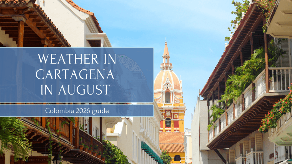 Weather in Cartagena, Colombia in August
