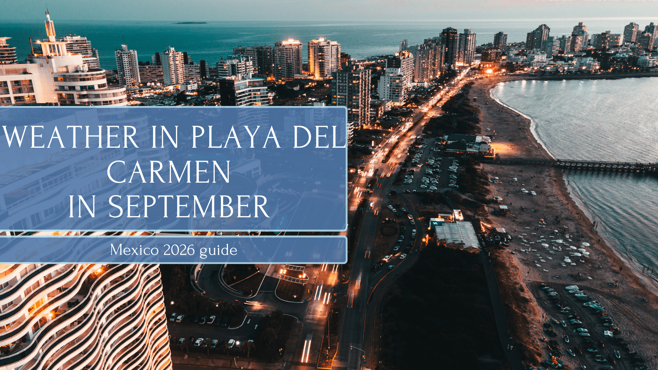 Weather in Playa del Carmen in September