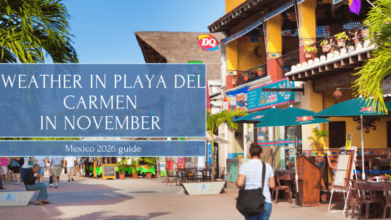 Weather in Playa del Carmen in November