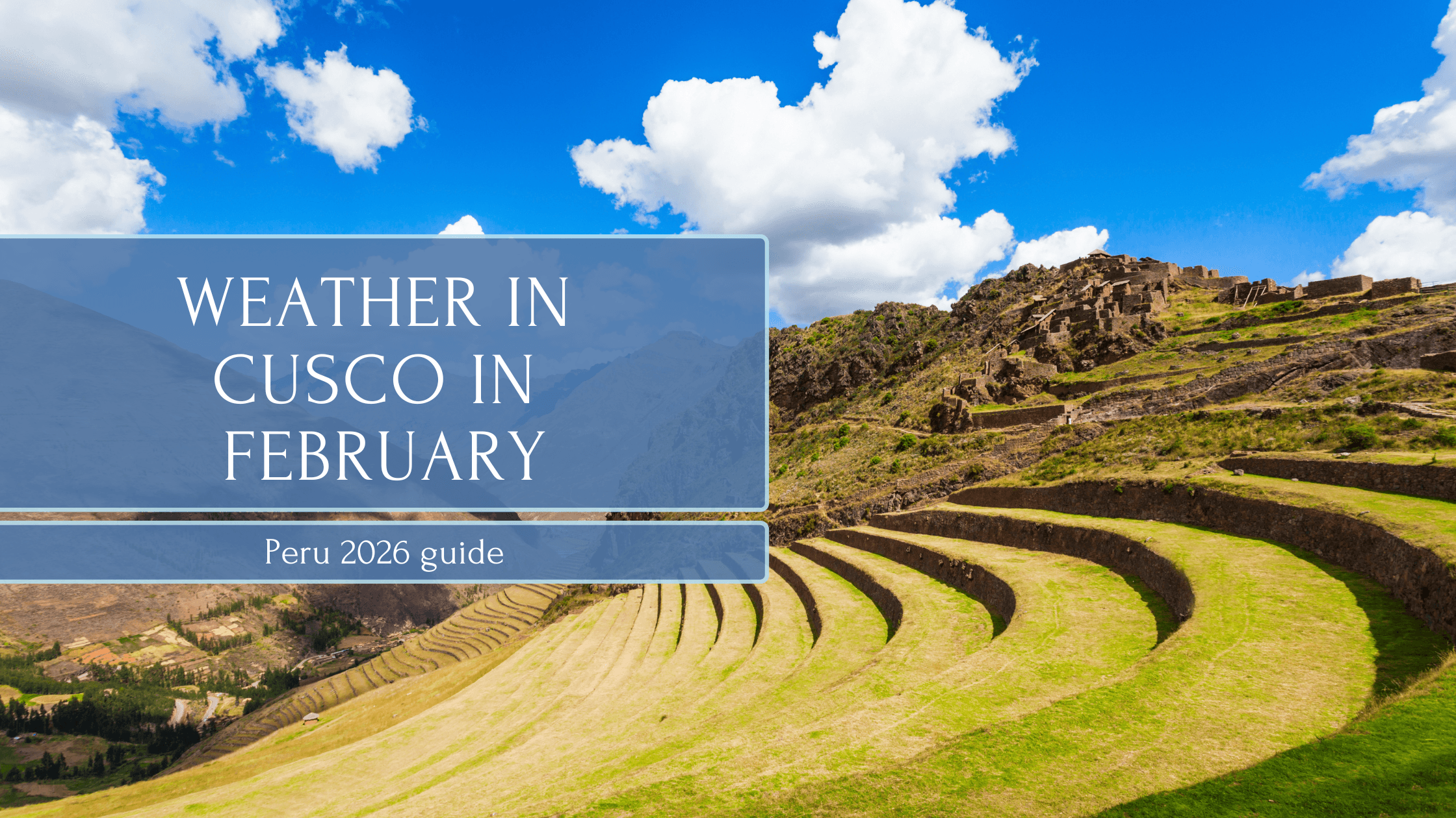 Weather in cusco in february