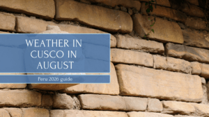Weather in cusco in august