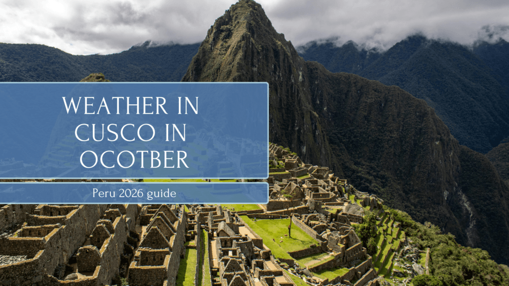 Weather in cusco in october
