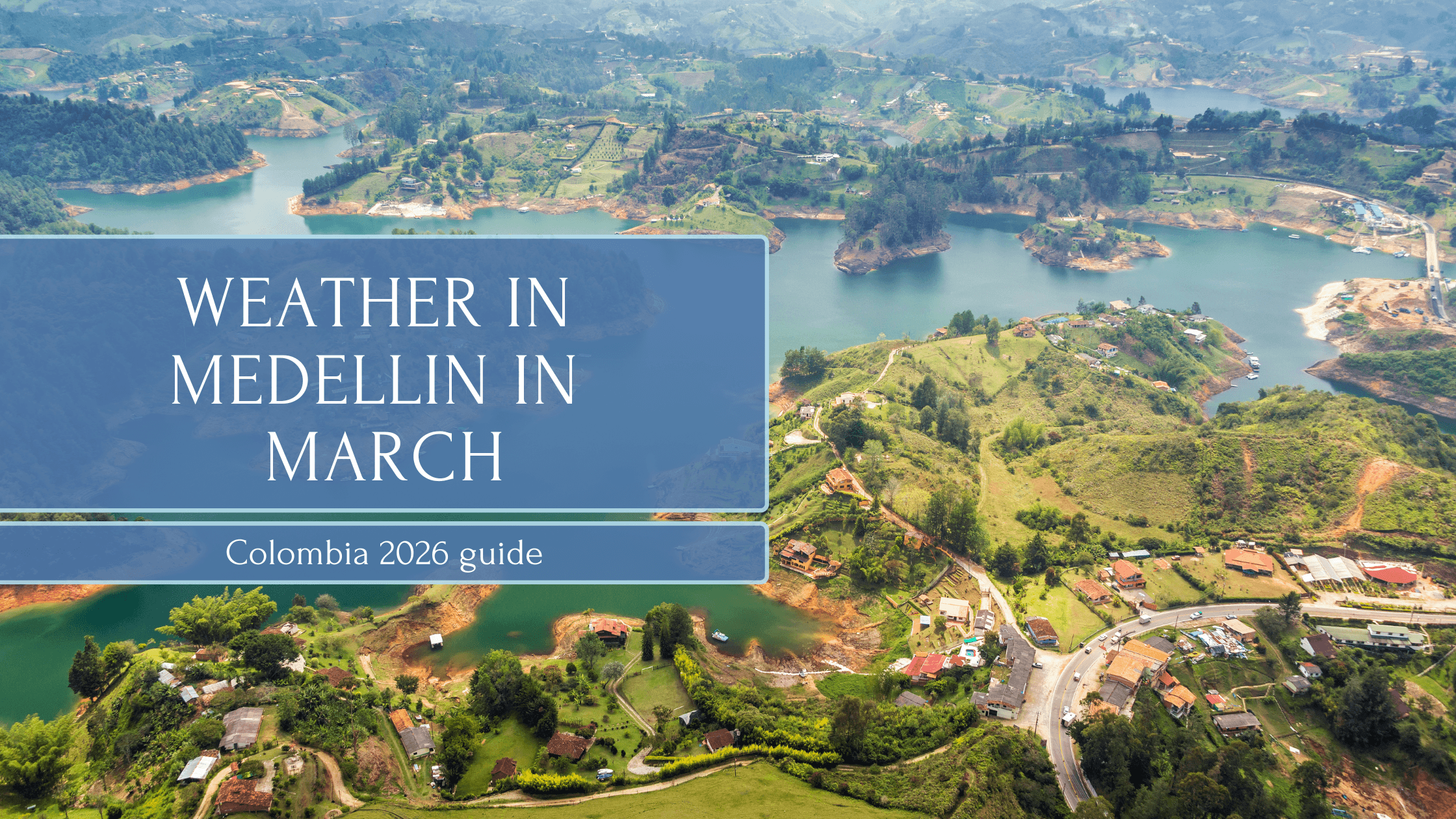 Weather in Medellin in March