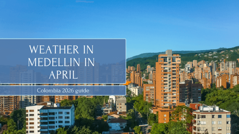 Weather in Medellín in April