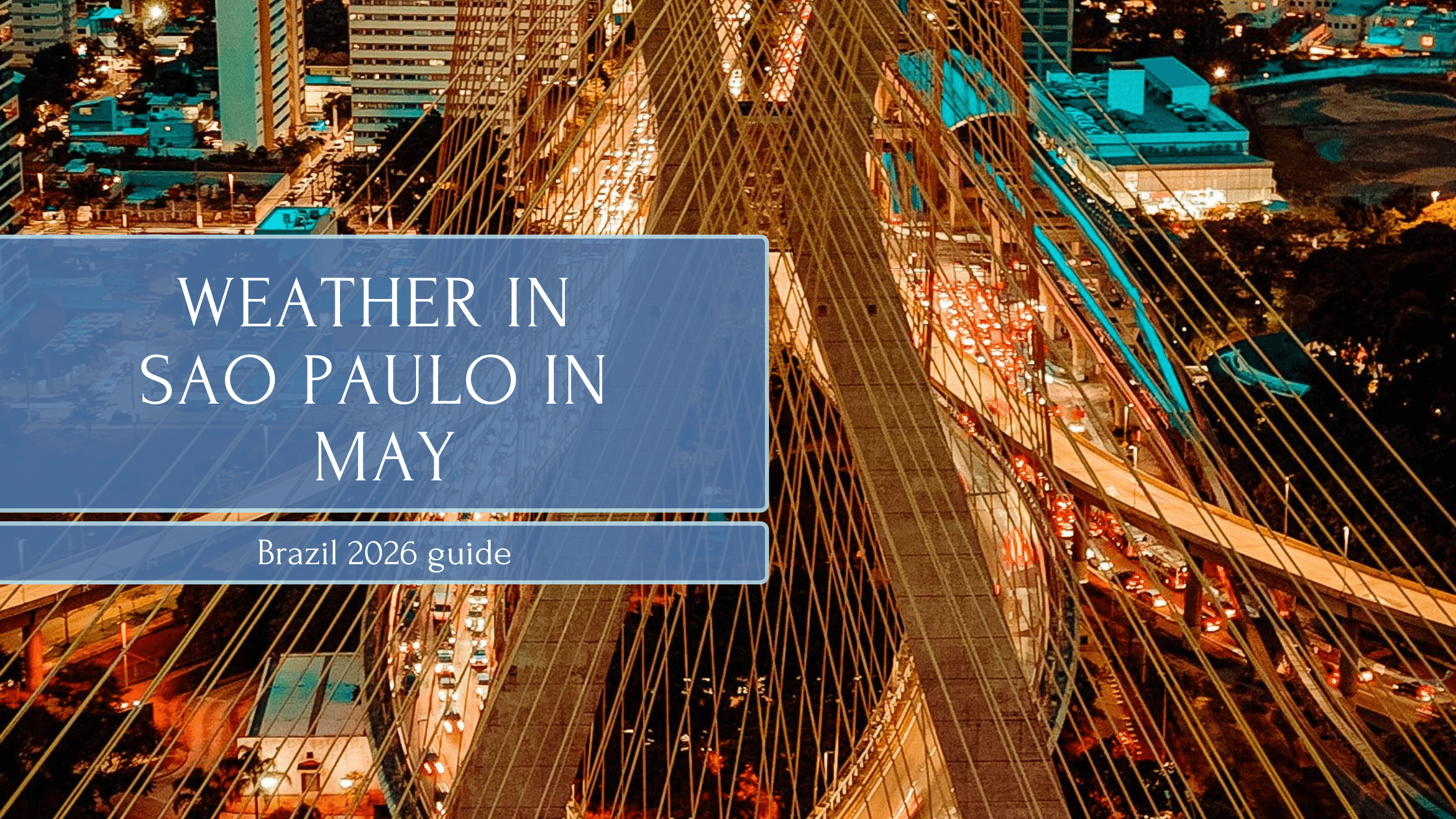 Weather in Sao Paulo In May