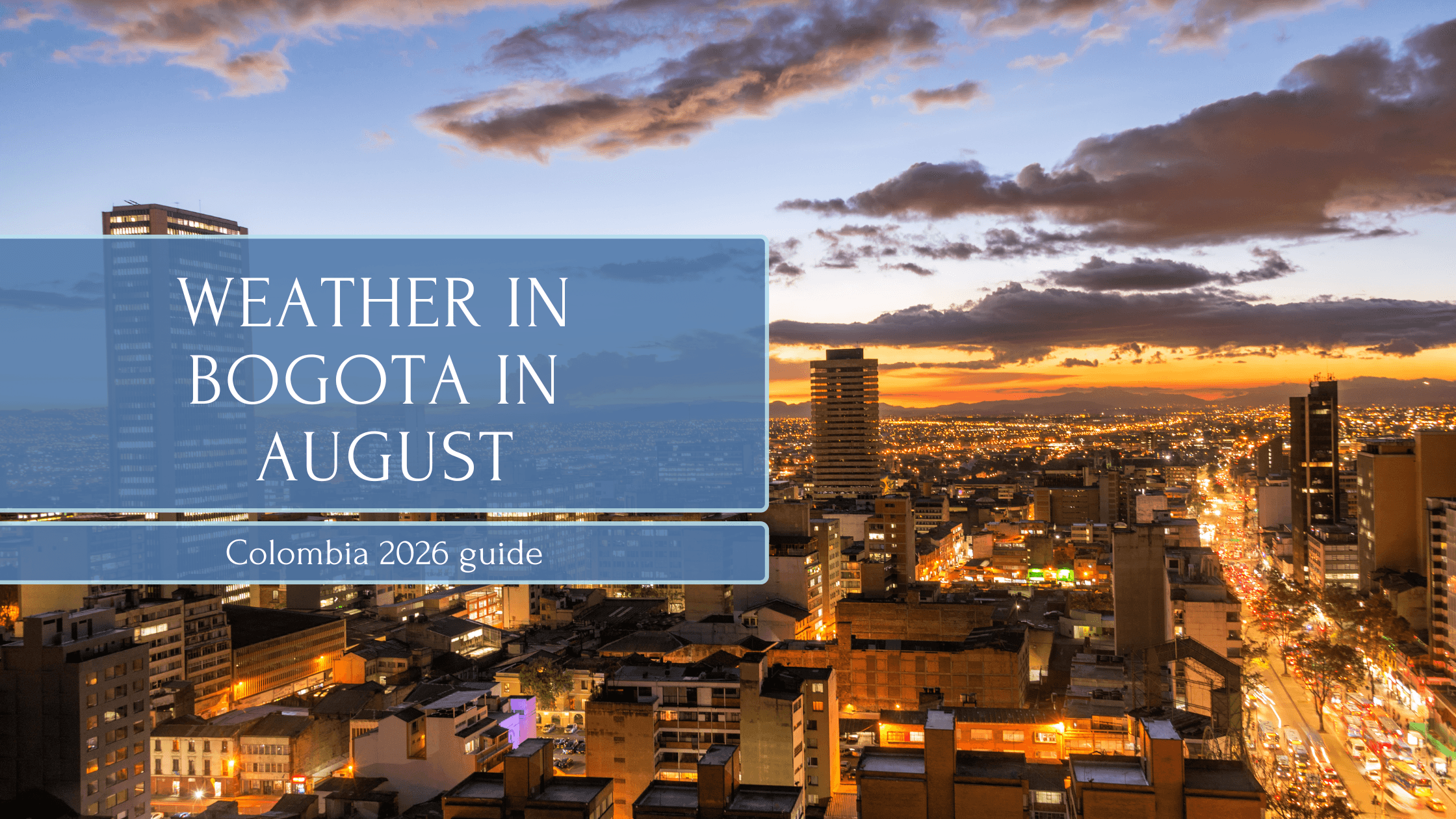 Weather in Bogota in August