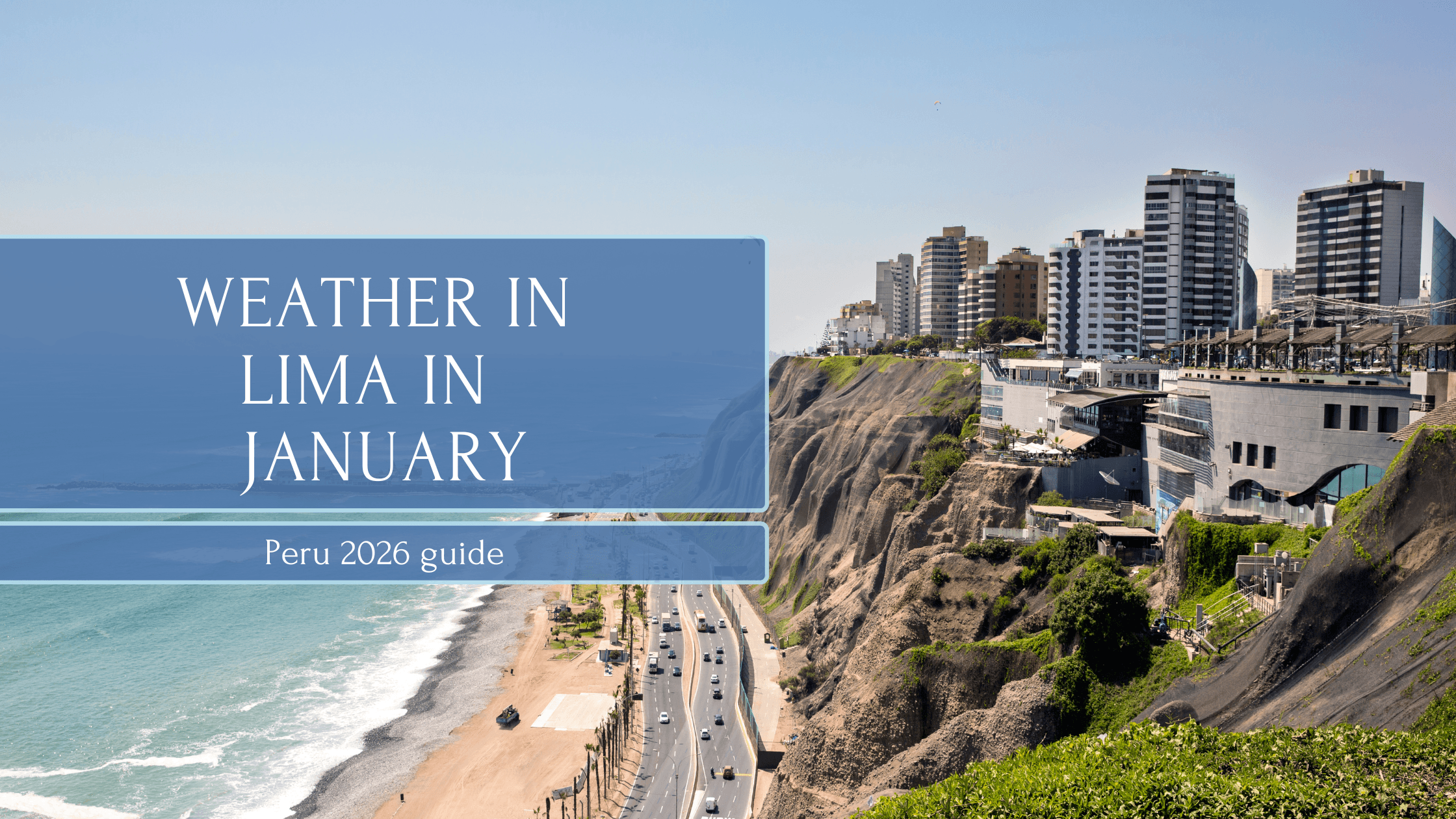 Weather in Lima, Peru in January
