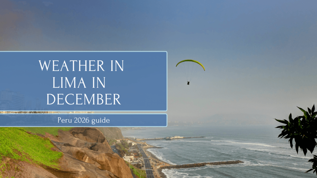 Weather in Lima, Peru in December
