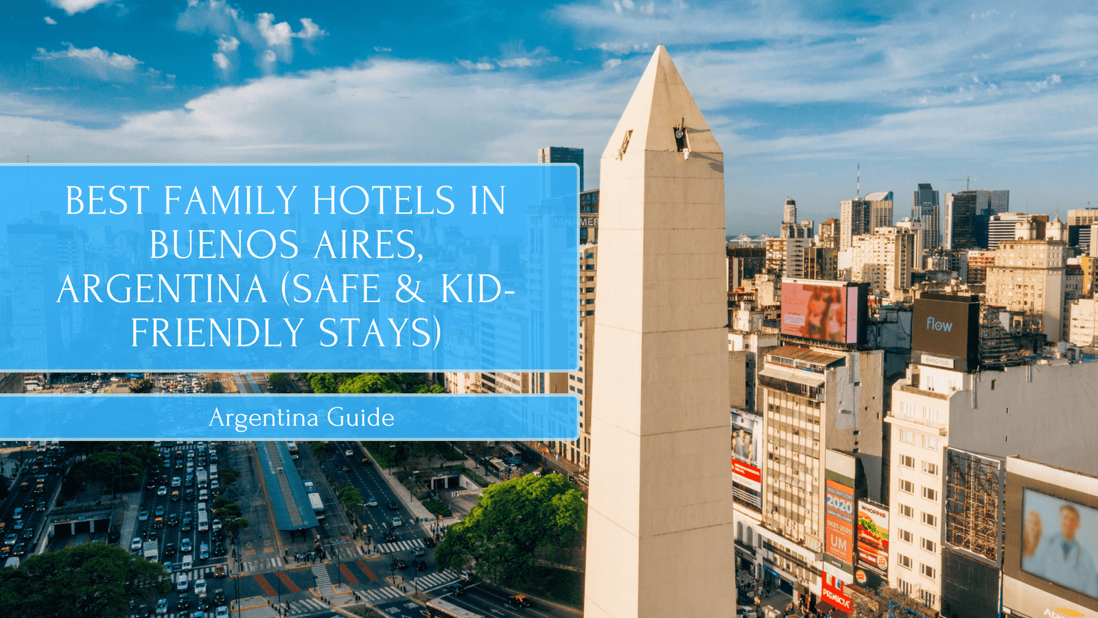 Best Family Hotels in Buenos Aires, Argentina (Safe & Kid-Friendly Stays)