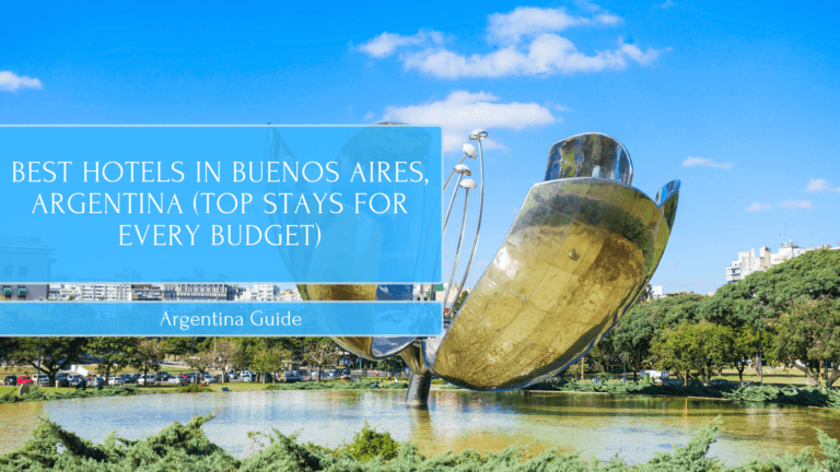 Best Hotels in Buenos Aires, Argentina (Top Stays for Every Budget)